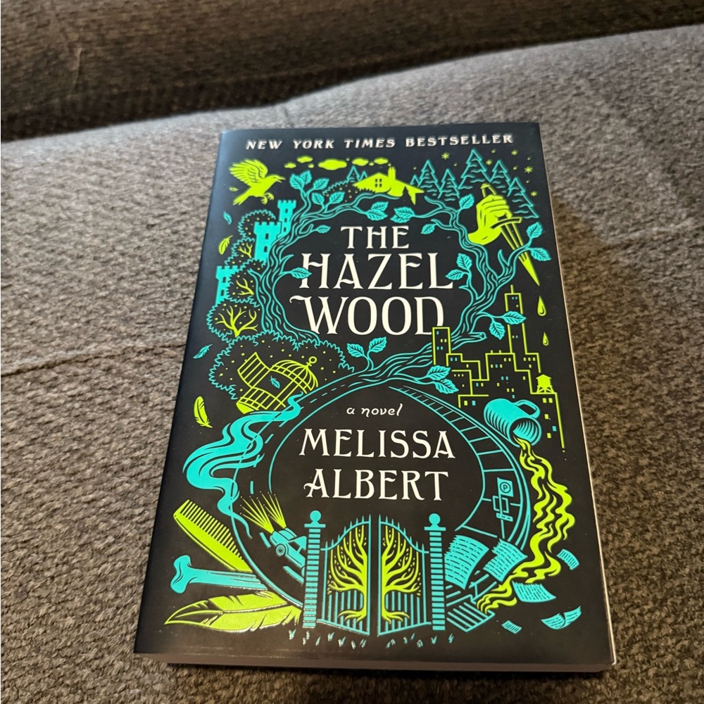 The Hazel Wood by Melissa Albert
